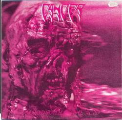 Cancer (UK) : Bloodbath in the Acid Live